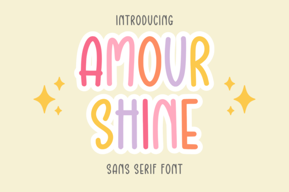 Amour Shine: The Cute Sans Serif Font for Digital Creators