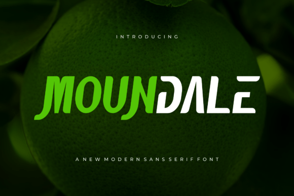 Moundale: A Modern Typeface for Bold Branding