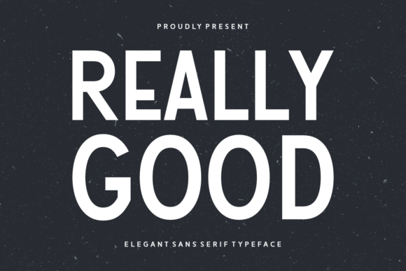 Really Good Font for Modern Craft Designs